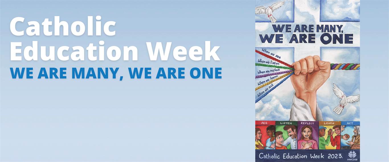 Banner Image for Catholic Education Week:  “We Are Many, We Are One”